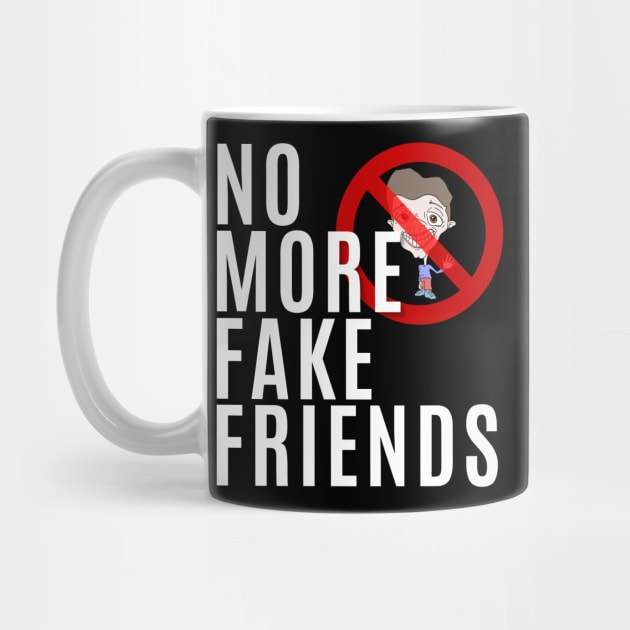 No More Fake Friends by My Tiny Apartment